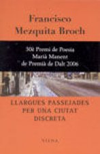 Llargues passejades per una ciutat
