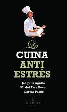 CUINA ANTIESTRES, LA