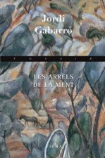 Les arrels de la ment