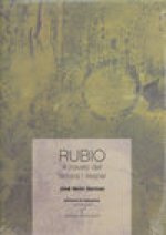 Rubio. A través del temps i l'espai