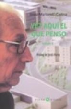 VET AQUI EL QUE PENSO
