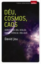 Déu, cosmos, caos