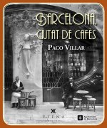 Barcelona, ciutat de cafès
