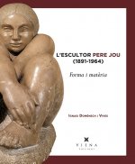 L'escultor Pere Jou (1891-1964)