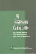 VI CONVENIO COLECTIVO PERSONAL LABORAL ADMON.JUNTA ANDALUCIA