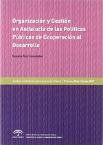 ORGANIZACION Y GESTION EN ANDALUCIA DE POLITICAS PUBLICAS