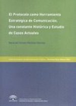 PROTOCOLO COMO HERRAMIENTA ESTRATEGICA DE COMUNICACION,EL