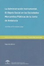 ADMINISTRACION INSTRUMENTAL 2ªED OBJETO SOCIAL SOCIEDADES M
