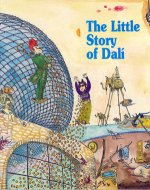THE LITTLE STORY OF DALI