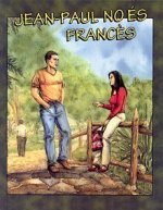 ¿TU QUE HARIAS?. JEAN-PAUL NO ES FRANCES
