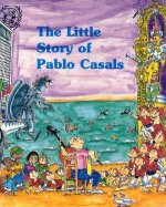 The little story of Pau Casals