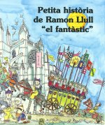 Petita Història de Ramon Llull 
