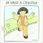 Ja vaig a l'escola
