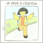 JA VAIG A L'ESCOLA IX
