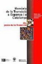 Memòria de la Transició a Espanya i a Catalunya IV. Els joves de la Transició