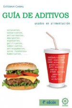 Gu­a de aditivos usados en alimentación