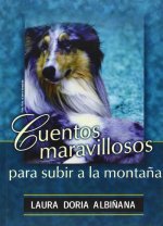 CUENTOS MARAVILLOSOS PARA SUBIR A LA MONTAñA