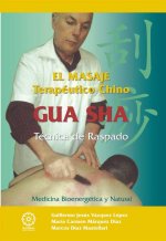MASAJE TERAPéUTICO CHINO GUA SHA, EL