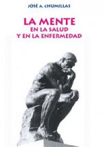 La mente, en la salud y la enfermedad