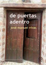 DE PUERTAS ADENTRO