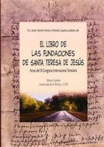 El libro de la Fundaciones de Santa Teresa de Jesús