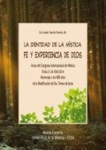 La identidad de la Mística. Fe y Experiencia de Dios