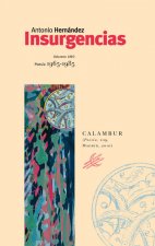 Insurgencias. Volumen uno (Poesía 1965-1985)