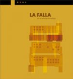 LA FALLA, UN ARTEFACTE TECNOLÒGIC