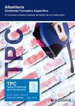 Tpc - albañiler­a. contenido formativo espec­fico