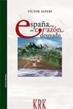 España, un corazón desnudo