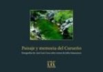 Paisaje y memoria del Curueño