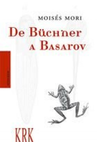 De Büchner a Basarov