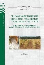 Nuevas variedades de jud­a tipo faba granja desarrolladas en el SERIDA