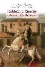 Nobleza y Ejército en la Asturias de la Edad Moderna
