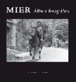 Mier. Album fotográfico