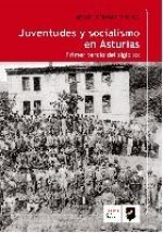 JUVENTUDES Y SOCIALISMO EN ASTURIAS