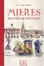 MIERES, SINFONIA DE LOS VALLES