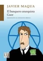 BANQUERO ANARQUISTA, EL