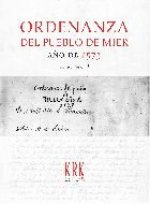 ORDENANZA DEL PUEBLO DE MIER, AÑO DE 1573