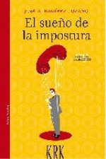 SUEÑO DE LA IMPOSTURA, EL