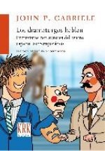 DRAMATURGOS HABLAN, LOS