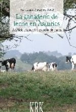 GANADERIA DE LECHE EN ASTURIAS, LA