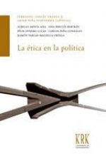 éTICA EN LA POLíTICA, LA