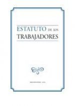 Estatuto de los trabajadores, libertad sindical, huelga.