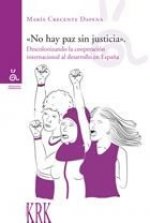 No hay paz sin justicia