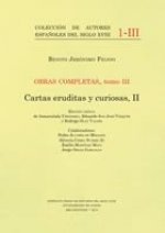 Obras completas, tomo III. Cartas eruditas y curiosas, II