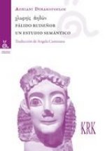 Pálido ruiseñor. Un estudio semántico