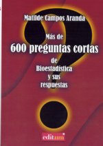 Mas de 600 Preguntas Cortas de Bioestadística y Sus Respuestas