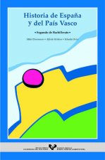 Historia de España y del País Vasco. Segundo de Bachillerato