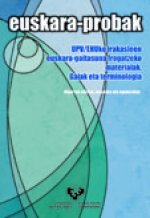 Euskara-probak. UPV-EHUko irakasleen euskara-gaitasuna frogatzeko materialak. Gaiak eta terminologia